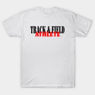 Track & Field Athlete T-Shirt